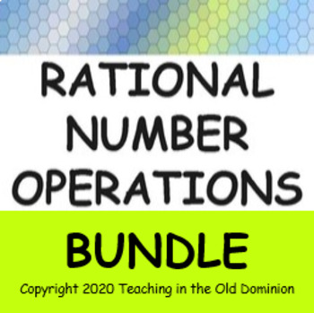Preview of Rational Number Operations BUNDLE with Google Apps for Distance Learning