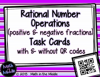 Preview of Rational Number Operations (positive & negative fractions) Task Cards -QR option