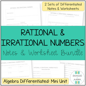Preview of Rational and Irrational Numbers Algebra 1 Differentiated Notes Worksheet Bundle