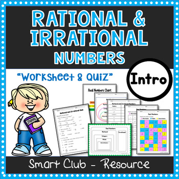 Rational and Irrational Numbers-Introduction by Smart Club - Resource