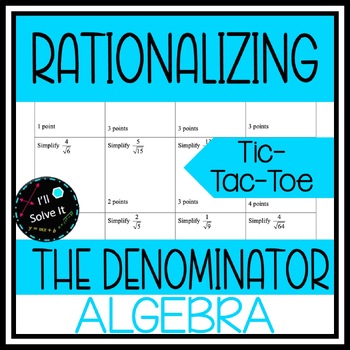 Preview of Rationalizing The Denominator | Tic-Tac-Toe |