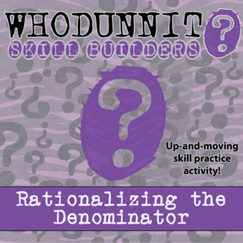 Preview of Rationalizing the Denominator Whodunnit Activity - Printable & Digital Game
