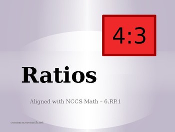 Preview of Ratios - 6.RP.1