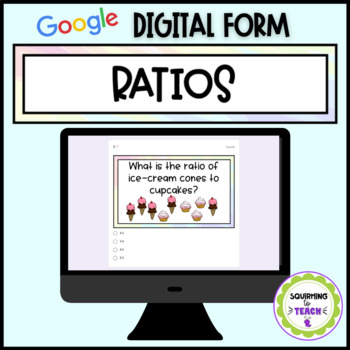 Preview of Ratios Digital Form Quiz or Practice