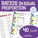 Ratios Equal Proportion Task Cards