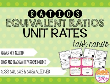 Preview of Ratios, Equivalent Ratios & Unit Rates Task Cards CCSS 6.RP.1, 6.RP.2, 6.RP.3a**