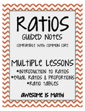 Ratios Guided Notes - Multiple Lessons