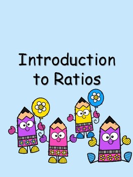 Preview of Ratios Introduction - Notes and Independent Practice