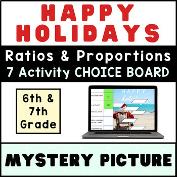 Preview of 6th 7th Grade ⭐ Ratios & Proportions ⭐ CHRISTMAS Digital Activity CHOICE BOARD