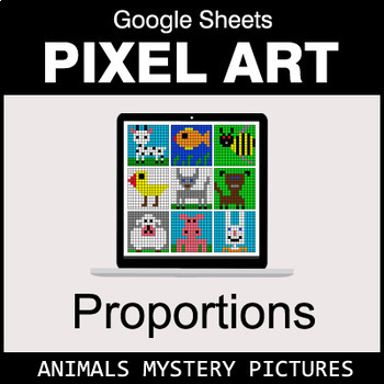 Preview of Ratios & Proportions - Google Sheets Pixel Art - Animals