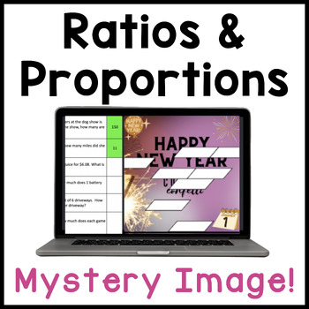 Preview of Ratios & Proportions | Happy New Year | Math Mystery Picture Digital Activity