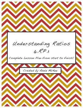 Preview of Introduction to Ratios- 6.RP.1: Complete Lesson Plan