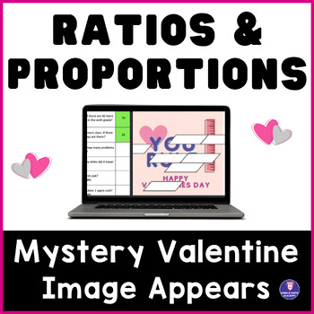 Preview of Ratios & Proportions ❤️ VALENTINES DAY | Math Mystery Picture Digital Activity