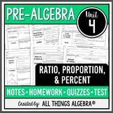 Ratios, Proportions, and Percents (Pre-Algebra - Unit 4) |