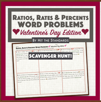 Preview of Ratios, Rates & Percents Word Problems Fractions Valentines Day SCAVENGER HUNT