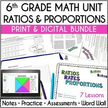 Preview of Ratios and Proportions Curriculum Unit 6th Grade Math Print, Digital Resources