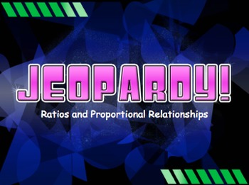 Preview of Ratios and Proportions Jeopardy Review Game! Middle School Math