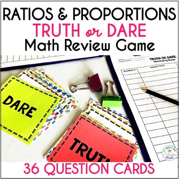 Preview of Ratios and Proportions 6th Grade Math Game | Math Activity | Truth or Dare