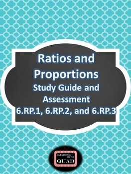 Preview of Ratios and Proportions Study Guide and Assessment {6.RP.1, 6.RP.2, 6.RP.3}
