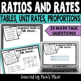 Ratios and Rates Equivalent Ratios Unit Rates Proportion 6