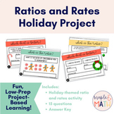 Ratios and Rates Holiday/Christmas Project