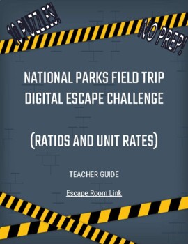 Preview of Ratios and Unit Rates Digital Escape Room - National Parks Field Trip Challenge