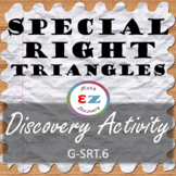 Ratios in Special Right Triangles - Discovery Activity