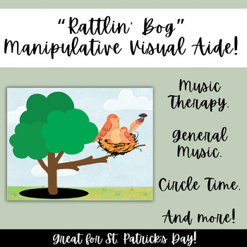 Preview of Rattlin’ Bog Manipulative Visual Aide! (Music Therapy, Circle Time, and More!)