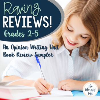 Preview of Raving Reviews-Sampler Opinion Writing Unit on Book Reviews