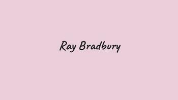 Preview of Ray Bradbury Author Background
