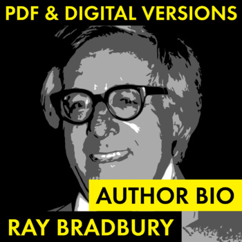 Preview of Ray Bradbury Author Study Worksheet, PDF & Google Drive, Bradbury biography CCSS