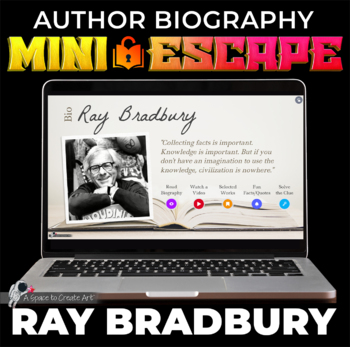 Preview of Ray Bradbury Biography Mini-Escape - Middle School ELA Interactive Biography