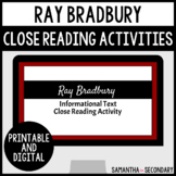 Ray Bradbury Informational Text Close Reading Activities
