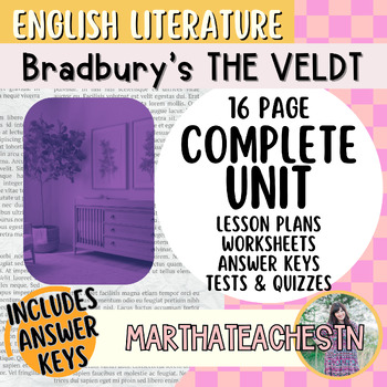 Preview of Ray Bradbury's "The Veldt": 5-Day ELA Unit Plan, Worksheets, & MORE