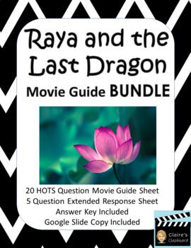 Preview of Raya and the Last Dragon (2021) Differentiated Movie Guide BUNDLE - Google Slide
