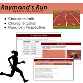 Raymond's Run - Character Traits, Characterization, Narrat