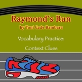 Raymond's Run by Toni Cade Bambara - Vocabulary Practice: 