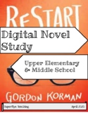 ReStart by Gordon Korman **DIGITAL** Novel Study
