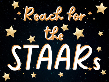 Preview of Reach for the STAARs Poster