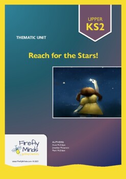 Preview of Reach for the Stars! | THEMATIC UNIT | A Term of CONNECTED LEARNING Activities!