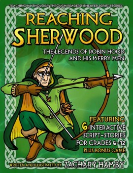 Preview of Reaching Sherwood:  The Legends of Robin Hood and His Merry Men