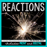 Reactions Unit - Distance Learning Compatible