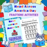 Read Across America Day : Fractions Activities