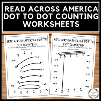 Preview of Read Across America Dot to Dot Counting and Coloring Printable Worksheets