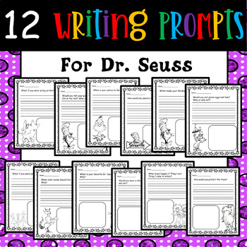 Read Across America - Dr. Seuss Inspired Writing Prompts - 12 included