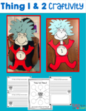 Read Across America Thing 1 and Thing 2 (Inspired) Craftivity