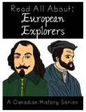 Read All About: European Explorers {A Canadian History Series}