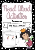 Read Aloud Activities- The Recess Queen