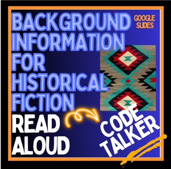 Preview of Read Aloud Intro CODE TALKER, digital Background History in Google Slides