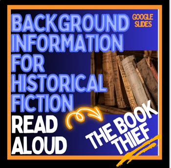 Preview of Read Aloud Intro THE BOOK THIEF, digital Background History in Google Slides